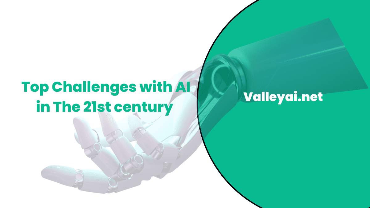 Top Challenges with AI in The 21st century