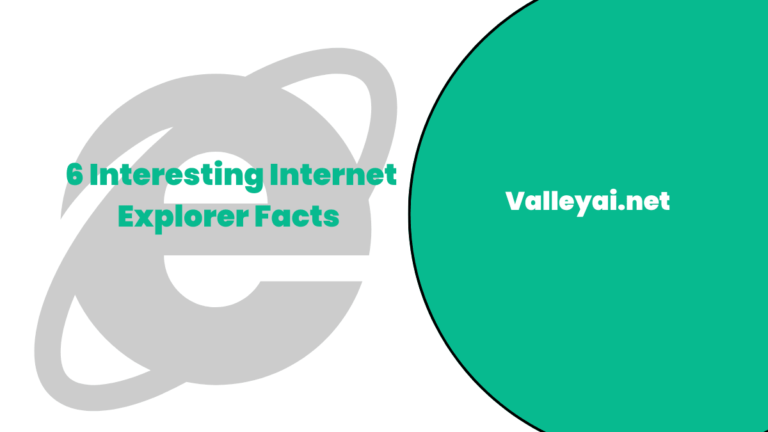 Interesting Internet Explorer Facts