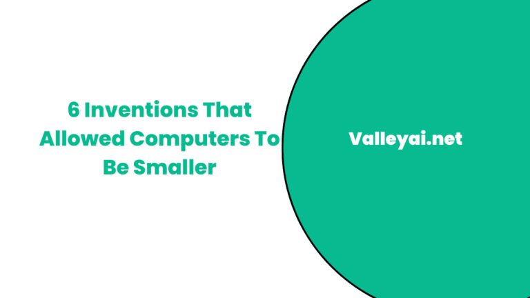 Which invention allowed computers to become smaller in size