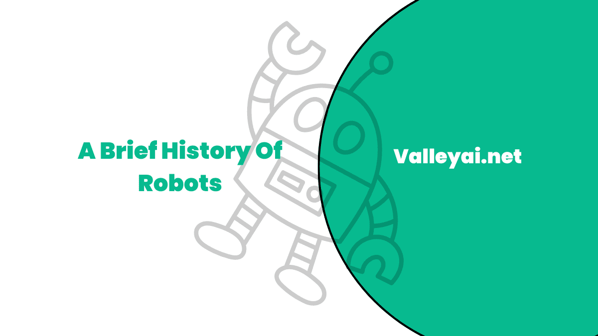 A brief history of robots
