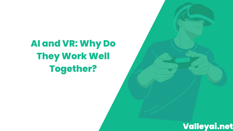 AI and VR Why Do They Work Well Together