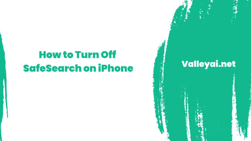 How To Turn Off Safesearch On Iphone A