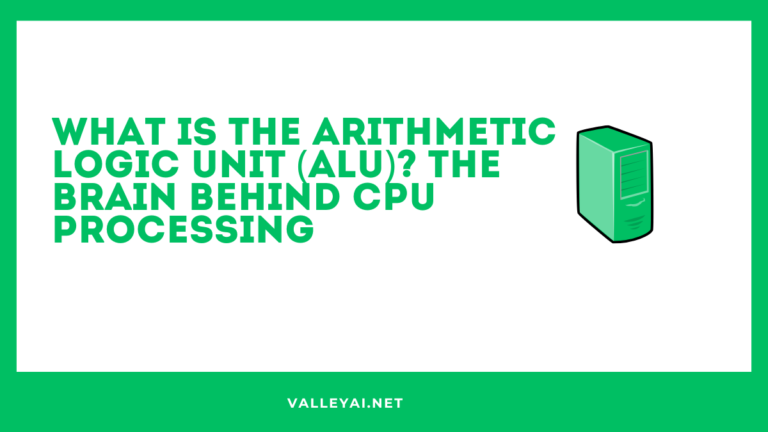 What Is the Arithmetic Logic Unit (ALU)? The Brain Behind CPU Processing