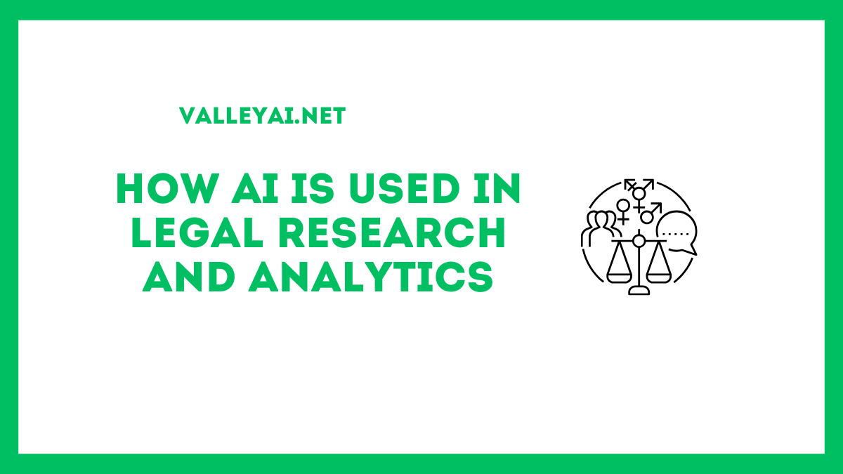 How AI Is Used in Legal Research and Analytics