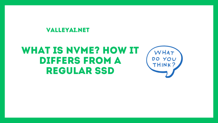 What Is NVMe? How It Differs From a Regular SSD