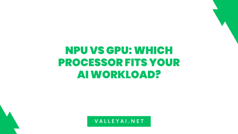 NPU vs GPU: Which Processor Fits Your AI Workload?