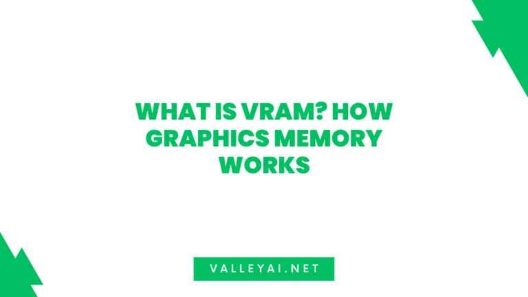 What Is VRAM? How Graphics Memory Works