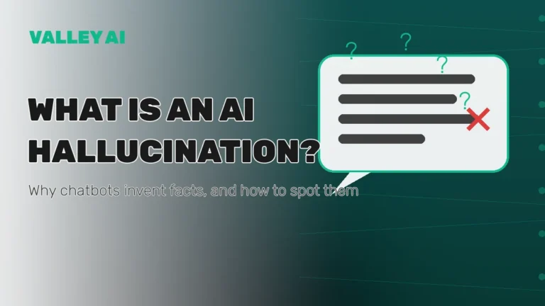 Featured image: chat bubble with a red X on a false fact, cinematic dark-teal background, VALLEY AI wordmark.